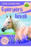 Gyönyörű lovak - A világ legszebb lovai /Szállítási sérült/