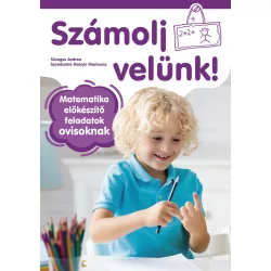   Számolj velünk!  -  Matematikai előkészítő feladatok ovisoknak
