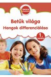 Betűk világa - Hangok differenciálása