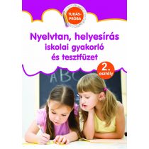   Nyelvtan, helyesírás - iskolai gyakorló és tesztfüzet 2. osztály ( Szállítási sérült)