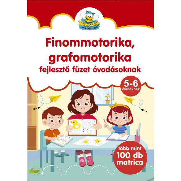Finommotorika, grafomotorika - fejlesztő füzet óvodásoknak