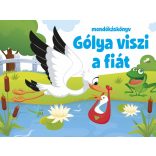 Gólya viszi a fiát - mondókáskönyv
