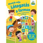 Okoskák ovija - Látogatás a farmon