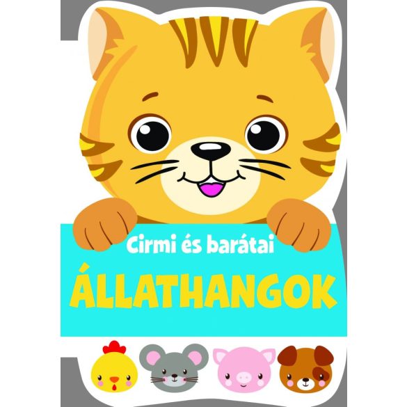 Cirmi és barátai - Állathangok