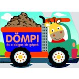 Dömpi és a dolgos kis gépek