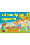 Aki nem lép egyszerre - mondókáskönyv (kartonkönyv)