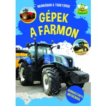 Gépek a farmon - Munkában a traktorok