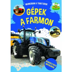 Gépek a farmon - Munkában a traktorok