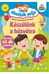 Okoskák ovija - Készülünk a húsvétra