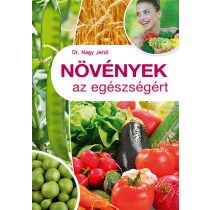 Növények az egészségért