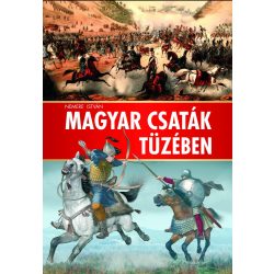 Magyar csaták tüzében