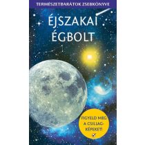 Éjszakai égbolt - Természetbarátok zsebkönyve