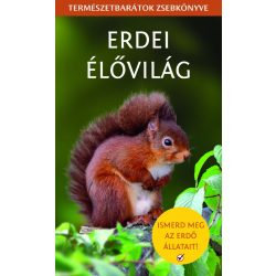 Erdei élővilág - Természetbarátok zsebkönyve