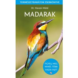 Madarak - Természetbarátok zsebkönyve