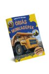 Óriás munkagépek - beragasztható matricákkal - ÚJ