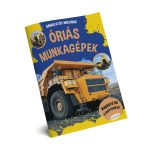 Óriás munkagépek - beragasztható matricákkal - ÚJ