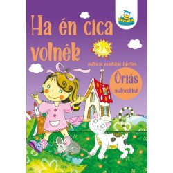   Ha én cica volnék - matricás mondókás füzetem (szállítási sérült)