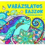 Varázslatos rajzok - színezőkönyv gyerekeknek