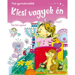   Kicsi vagyok én - Népi  gyermekmondókák (szállítási sérült)