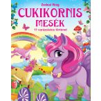 Cukikornis mesék - 11 varázslatos történet
