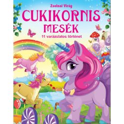 Cukikornis mesék - 11 varázslatos történet