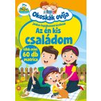  Okoskák ovija - Az én kis családom