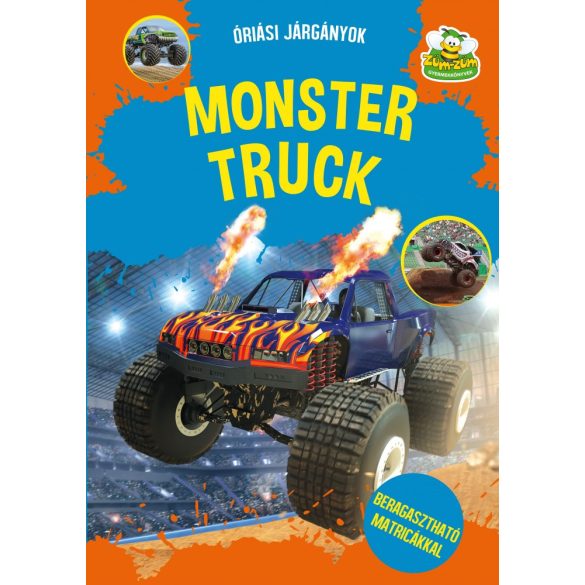  Monster truckok - Óriás járgányok