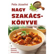 Pelle Józsefné Nagy Szakácskönyve