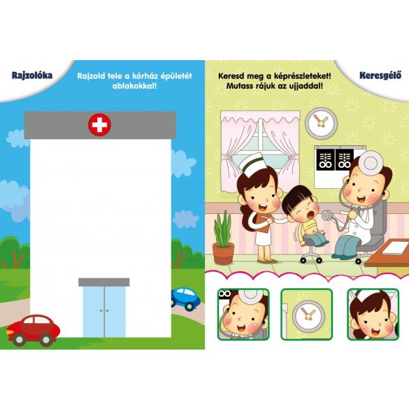 Nem félek az orvostól! - Ragassz és ügyesedj!