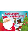 Karácsonyi csengettyű - dalok, versek (kartonkönyv)