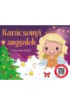 Karácsonyi angyalok - karácsonyi énekek (szállítási sérült) (kartonkönyv)