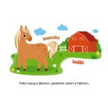 Hol laknak az állatok? /Szállítási sérült/