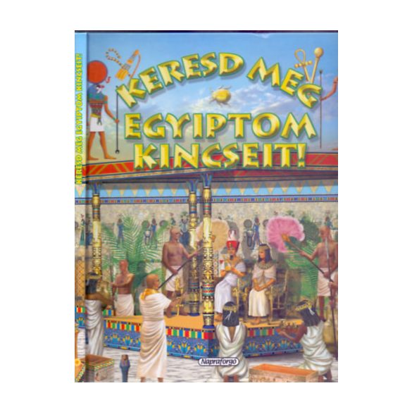 Keresd meg Egyiptom kincseit!