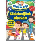   Okoskák Ovija - Közlekedjünk okosan (szállítási sérült)