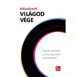 Világod vége - Adyashanti
