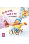 Hull a hó, hull a hó - Téli mondókák