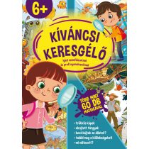   Kíváncsi keresgélő - Igazi szemfüleseknek és profi nyomolvasóknak 6+