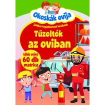 Okoskák ovija - Tűzoltók az oviban