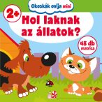 Hol laknak az állatok? - Okoskák ovija mini