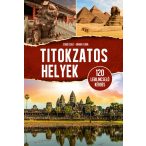 Titokzatos helyek - 120 lebilincselő kérdés