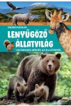Lenyűgöző állatvilág - 120 érdekes kérdés az állatokról