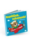 Repülünk, suhanunk! - Fürdőskönyv