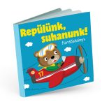 Repülünk, suhanunk! - Fürdőskönyv