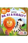 Na, ki a király? 3+