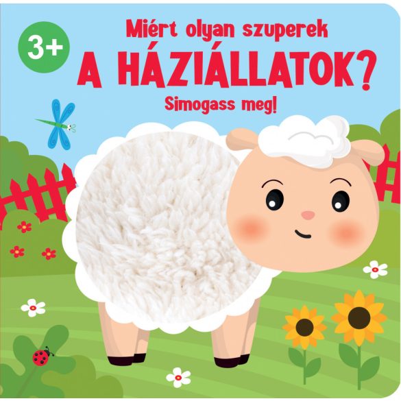 Miért olyan szuperek a háziállatok? 3+