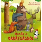 Mesék a barátságról