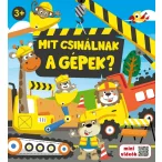 Mit csinálnak a gépek? 