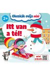 Itt van a tél! 2+ Okoskák ovija mini