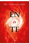 Én és Te - Dr. Csernus Imre