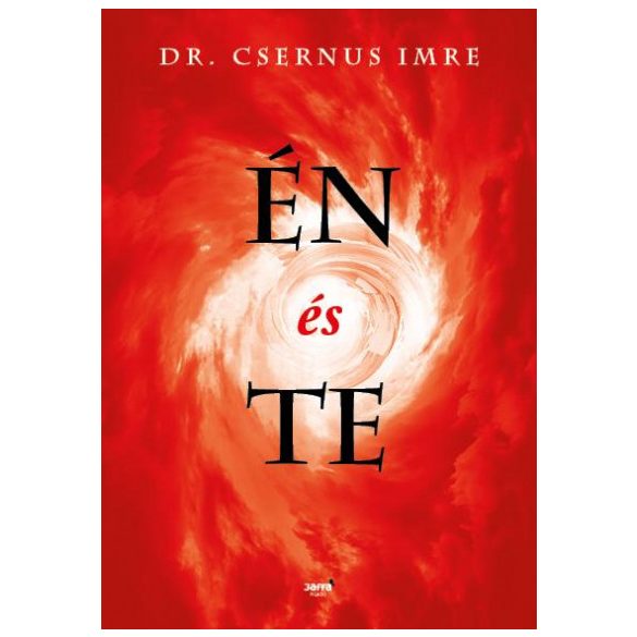 Én és Te - Dr. Csernus Imre